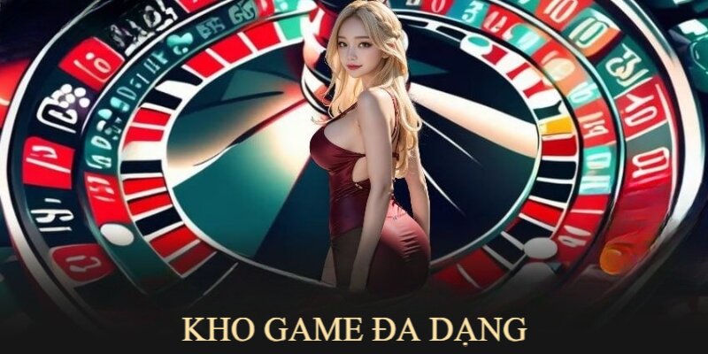 Sân chơi sở hữu kho game cá cược đa dạng và đỉnh cao